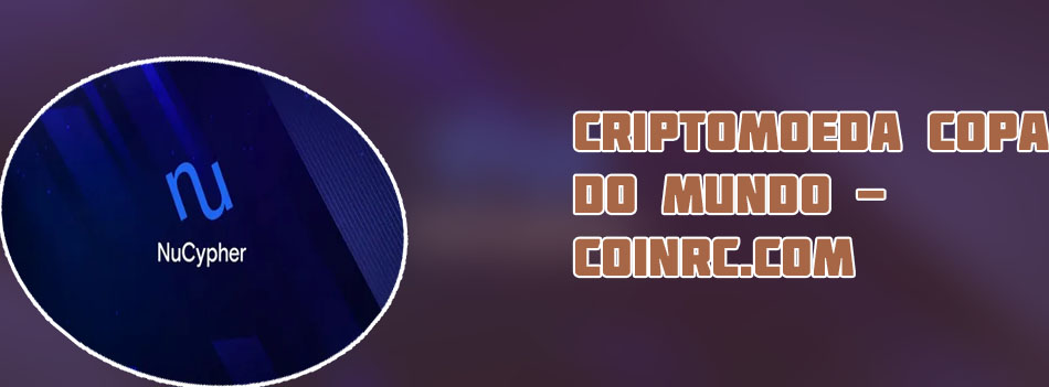 Cripto nucypher Brazil Real